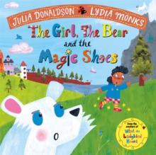 The Girl, The Bear And The Magic Shoes