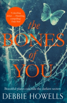 The Bones of You : A  Richard & Judy Book Club Pick and Twisty Psychological Thriller