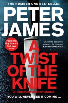 A Twist of the Knife : A Collection of Thrilling Short Stories