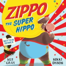 Zippo the Super Hippo, Paperback Book Zippo the Super Hippo, Paperback Book