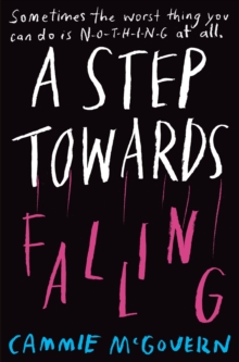 A Step Towards Falling, Paperback Book A Step Towards Falling, Paperback Book