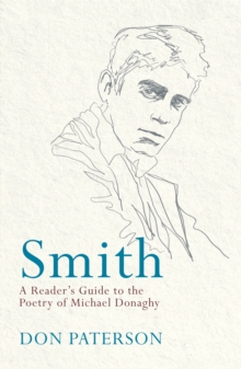 Smith : A Reader's Guide to the Poetry of Michael Donaghy
