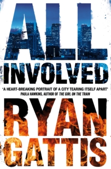 All Involved, Paperback Book All Involved, Paperback Book