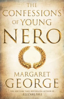 The Confessions of Young Nero, Hardback Book The Confessions of Young Nero, Hardback Book