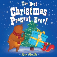 The Best Christmas Present Ever!, Paperback Book The Best Christmas Present Ever!, Paperback Book