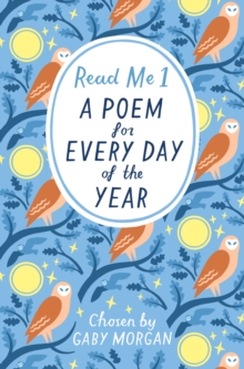 Read Me 1 : A Poem for Every Day of the Year, Paperback Book Read Me 1 : A Poem for Every Day of the Year, Paperback Book