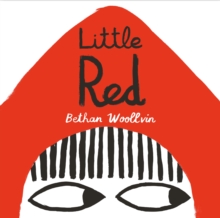 Little Red, Hardback Book Little Red, Hardback Book