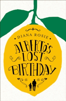Alberto's Lost Birthday, Hardback Book Alberto's Lost Birthday, Hardback Book