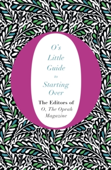 O's Little Guide to Starting Over, Hardback Book O's Little Guide to Starting Over, Hardback Book