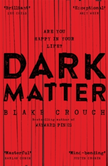 Dark Matter, Hardback Book Dark Matter, Hardback Book