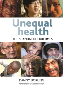 Unequal Health : The Scandal of Our Times