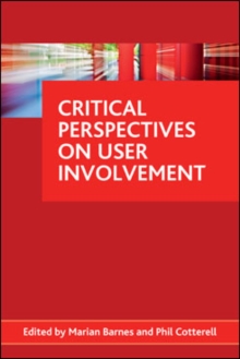 Critical perspectives on user involvement