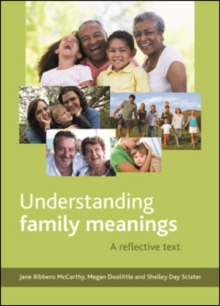 Understanding family meanings : A reflective text