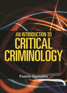 An introduction to critical criminology