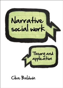 Narrative social work : Theory and application