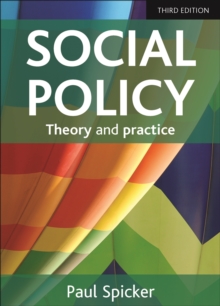 Social Policy : Theory and Practice