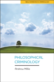 Philosophical criminology