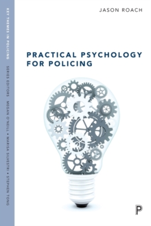 Practical psychology for policing