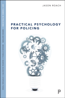 Practical Psychology for Policing