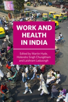 Work and health in India, Hardback Book Work and health in India, Hardback Book