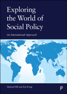 Exploring the World of Social Policy : An International Approach