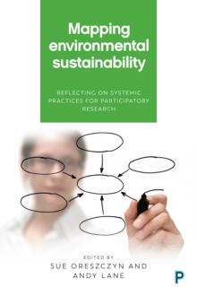 Mapping environmental sustainability : Reflecting on systemic practices for participatory research