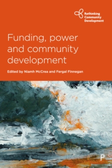 Funding, power and community development