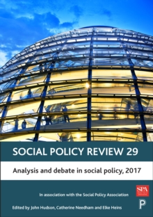 Social policy review 29 : Analysis and debate in social policy, 2017