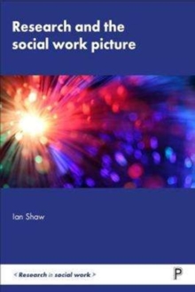 Research and the social work picture, Hardback Book Research and the social work picture, Hardback Book