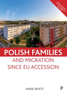 Polish families and migration since EU accession