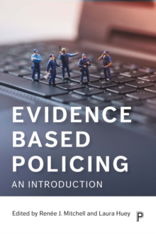 Evidence based policing : An introduction