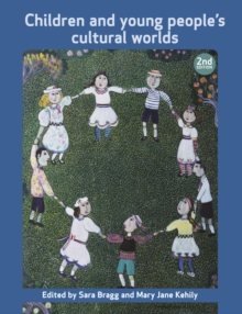 Children and young people's cultural worlds