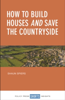 How to build houses and save the countryside