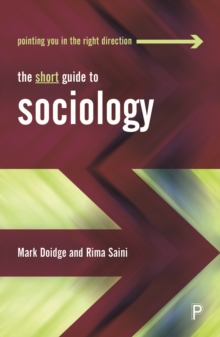 The Short Guide to Sociology