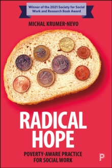 Radical Hope : Poverty-Aware Practice for Social Work