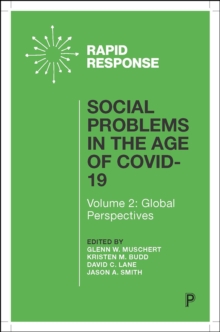 Social Problems in the Age of COVID-19 Vol 2 : Global Perspectives