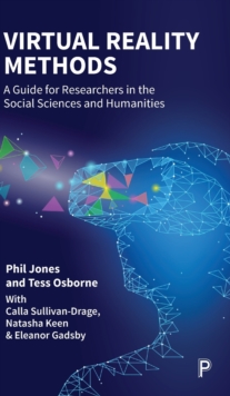 Virtual Reality Methods : A Guide for Researchers in the Social Sciences and Humanities