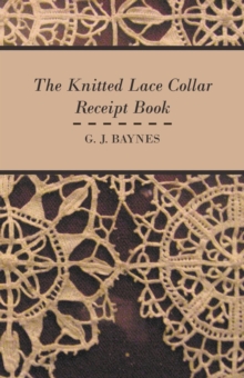 The Knitted Lace Collar Receipt Book