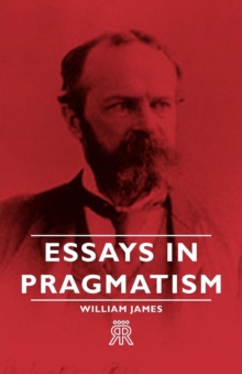 Essays in Pragmatism