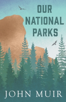 Our National Parks