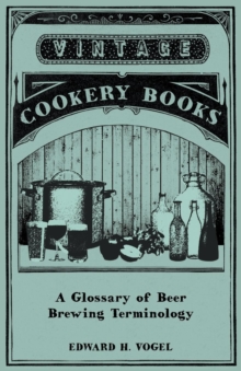 A Glossary of Beer Brewing Terminology