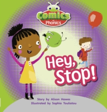 Bug Club Comics For Phonics Reception Phase 1 Set 00 Hey, Stop