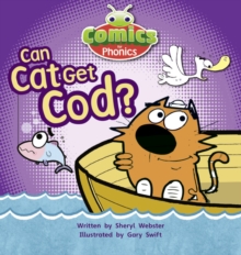 Bug Club Comics For Phonics Reception Phase 2 Set 04 Can Cat Get Cod?