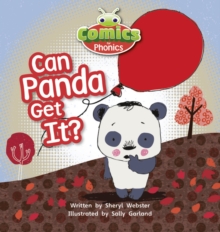 Bug Club Comics For Phonics Reception Phase 2 Set 05 Can Panda Get It?