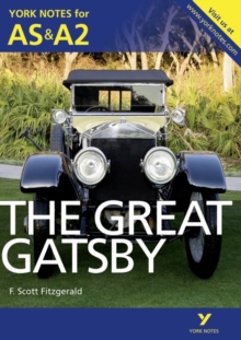 The Great Gatsby: York Notes for AS & A2, Paperback Book The Great Gatsby: York Notes for AS & A2, Paperback Book