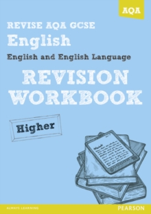 Revise AQA: GCSE English and English Language Revision Workbook Higher, Paperback Book Revise AQA: GCSE English and English Language Revision Workbook Higher, Paperback Book