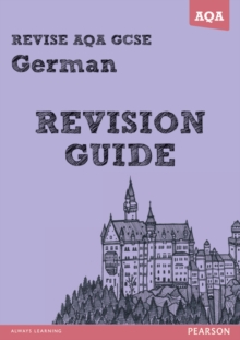 Revise AQA: GCSE German Revision Guide, Paperback Book Revise AQA: GCSE German Revision Guide, Paperback Book