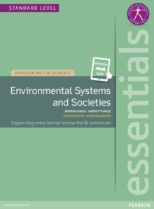 Pearson Baccalaureate Essentials: Environmental Systems and Societies print and ebook bundle, Mixed media product Book Pearson Baccalaureate Essentials: Environmental Systems and Societies print and ebook bundle, Mixed media product Book