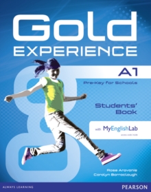 Gold Experience A1 Students' Book with DVD-ROM and MyLab Pack, Mixed media product Book Gold Experience A1 Students' Book with DVD-ROM and MyLab Pack, Mixed media product Book