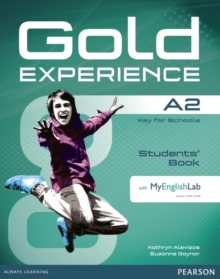 Gold Experience A2 Students' Book with DVD-ROM/MyLab Pack, Mixed media product Book Gold Experience A2 Students' Book with DVD-ROM/MyLab Pack, Mixed media product Book